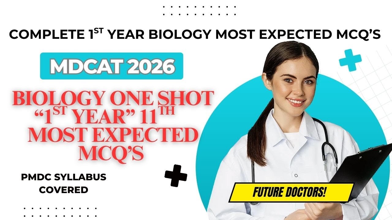 MDCAT 2026 Expected MCQs | Biology One Shot 1st Year MCQs | One Shot Revision | PMDC Syllabus