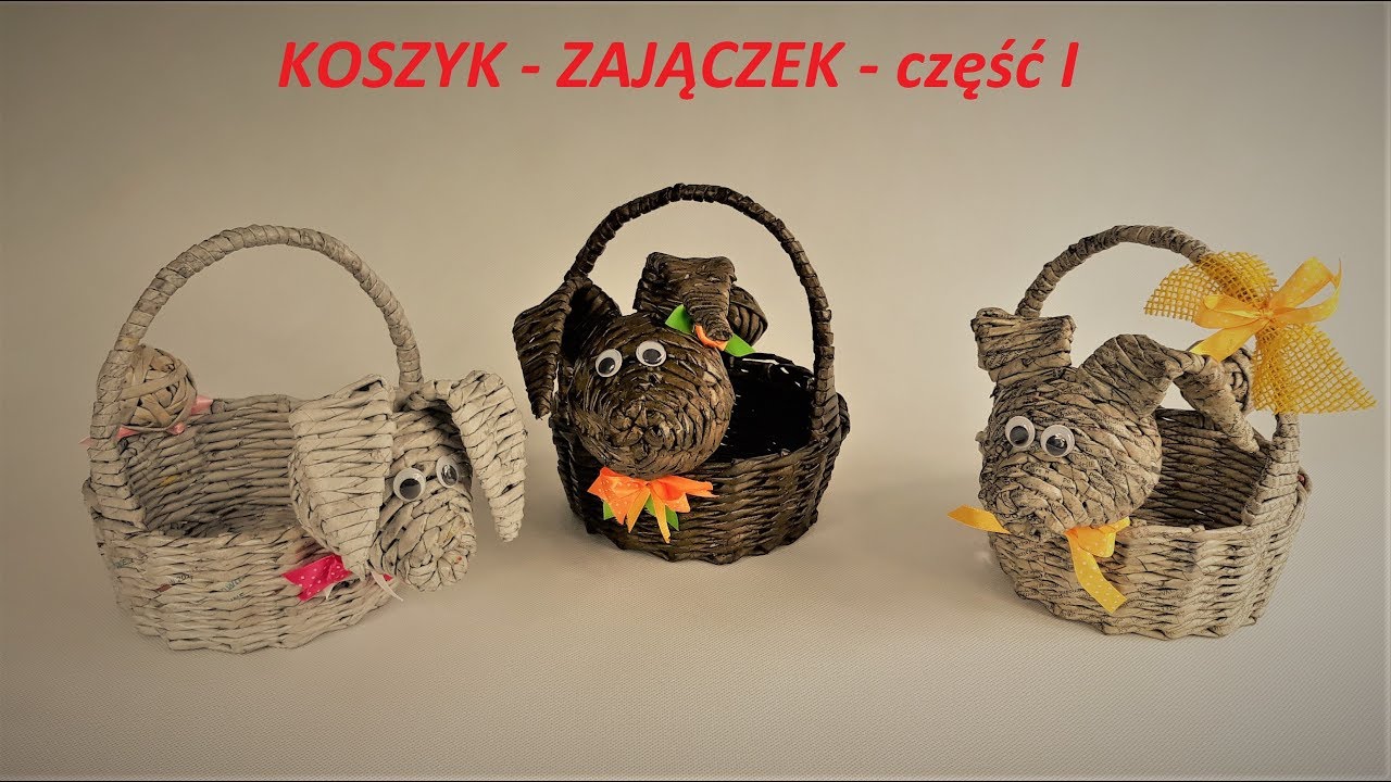 Papierowa wiklina - KOSZ ZAJĄCZEK - część I - jak zrobić