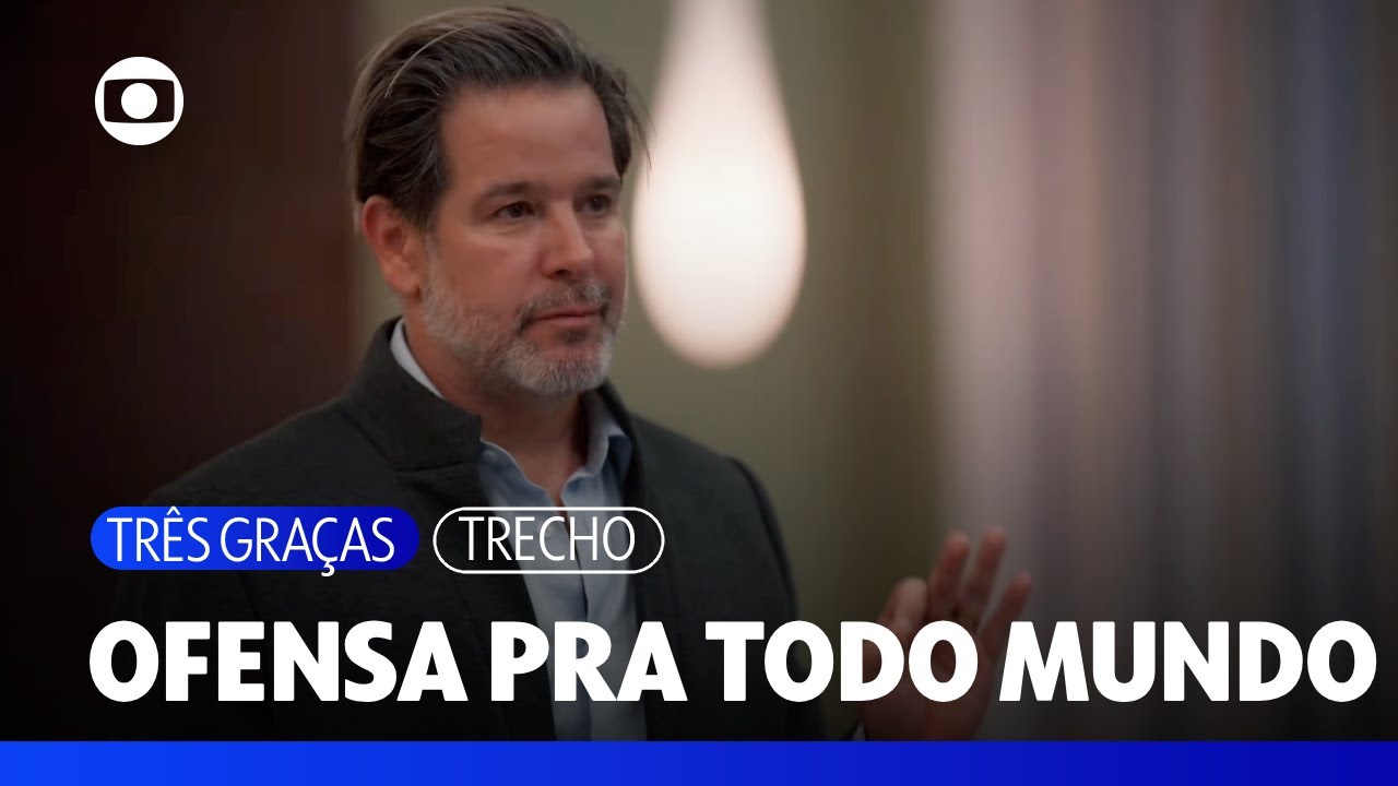 Preconceituoso, Ferette ofende todo mundo no jantar | Tr&ecirc;s Gra&ccedil;as | TV Globo