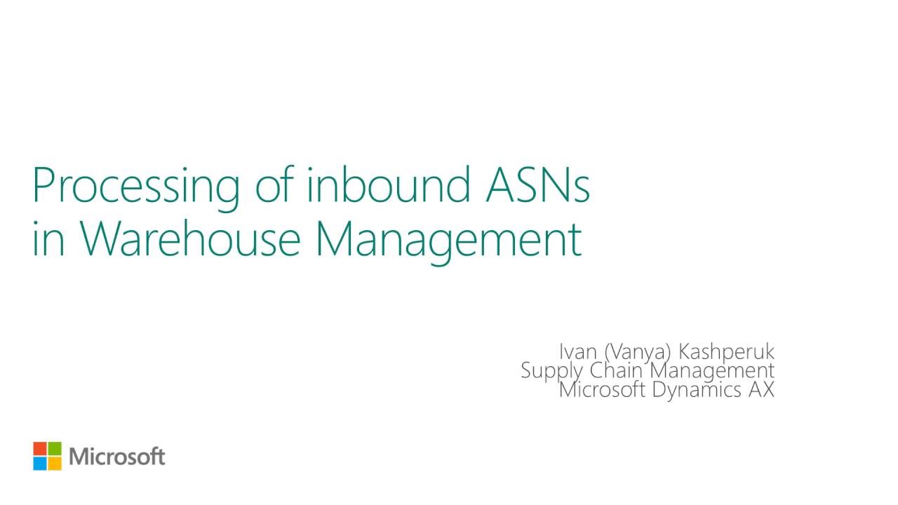 Processing of inbound ASNs in Warehouse Management