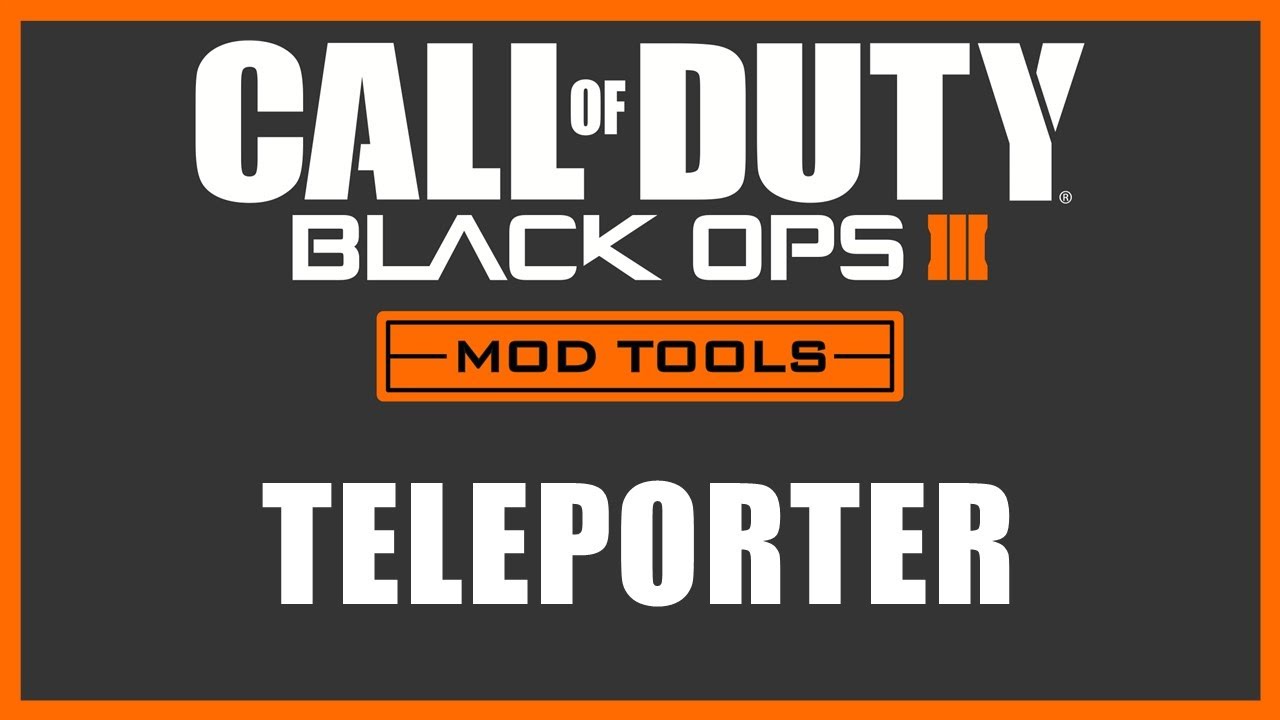 Black Ops 3 Mod Tools - Teleporter (Animated & Customisable)