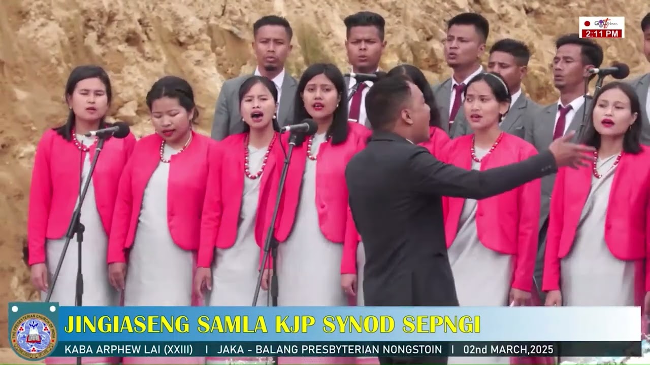 STANDING CHOIR NONGJRI-NONGPOH PRESBYTERY || JINGIASENG SAMLA KJP SYNOD SEPNGI '25