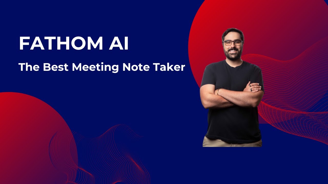 Fathom AI Review: The Best AI Meeting Tool for 2025?