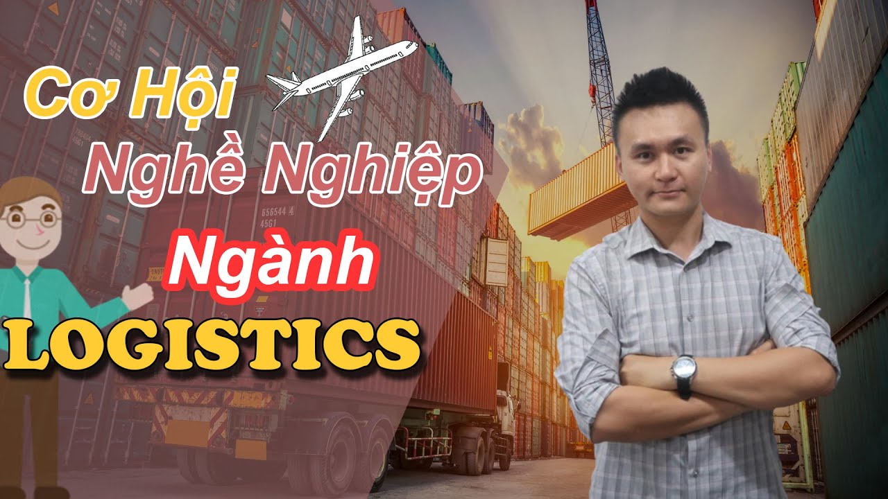 Thực tập sinh xuất nhập khẩu, công việc thực tế trong ngành Forwarder, Logistics là gì ?? | KAN Asia