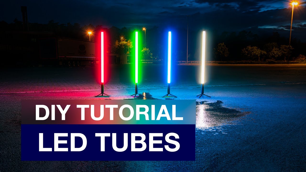 LED Tubes selber bauen I DIY TUTORIAL mit Philipp Schultze