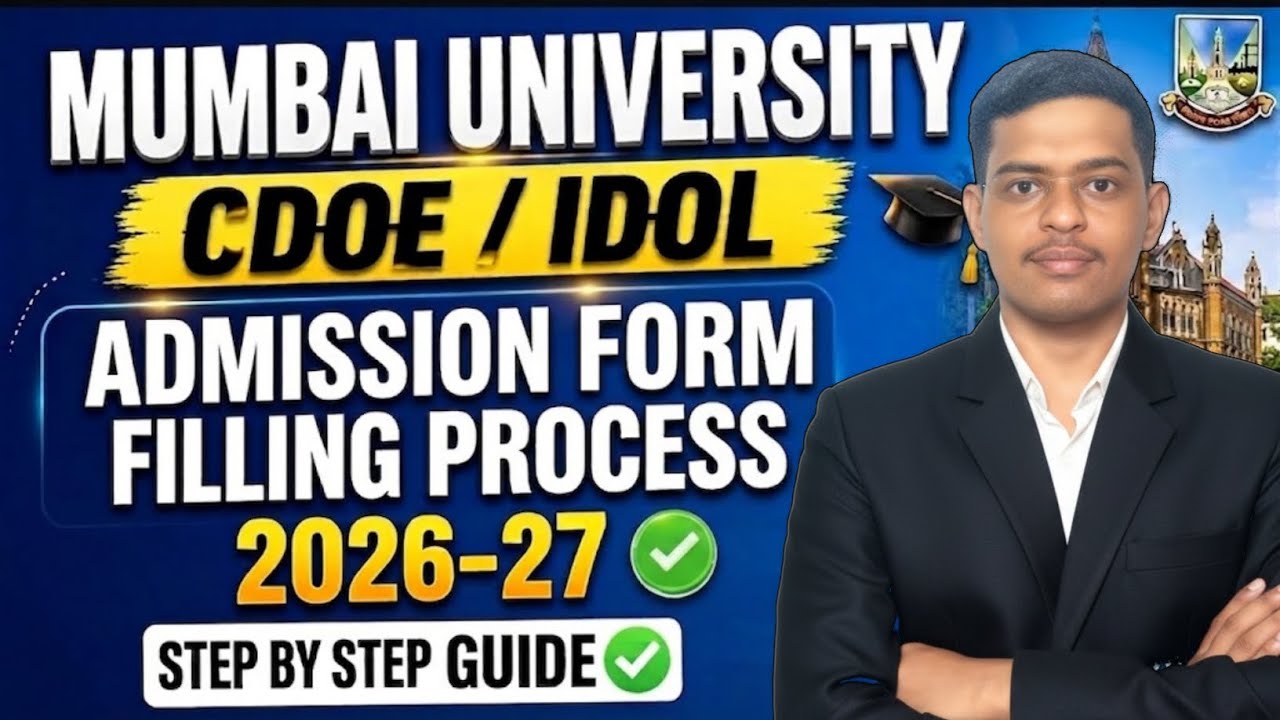 Mumbai University CDOE / IDOL Admission 2026: STEP-BY-STEP Form Filling Guide! 🎓 Mistake Mat Karna.!