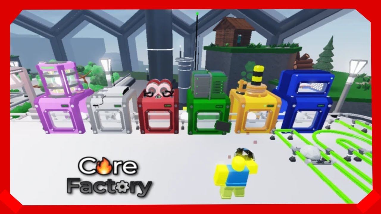 Roblox - Core Factory