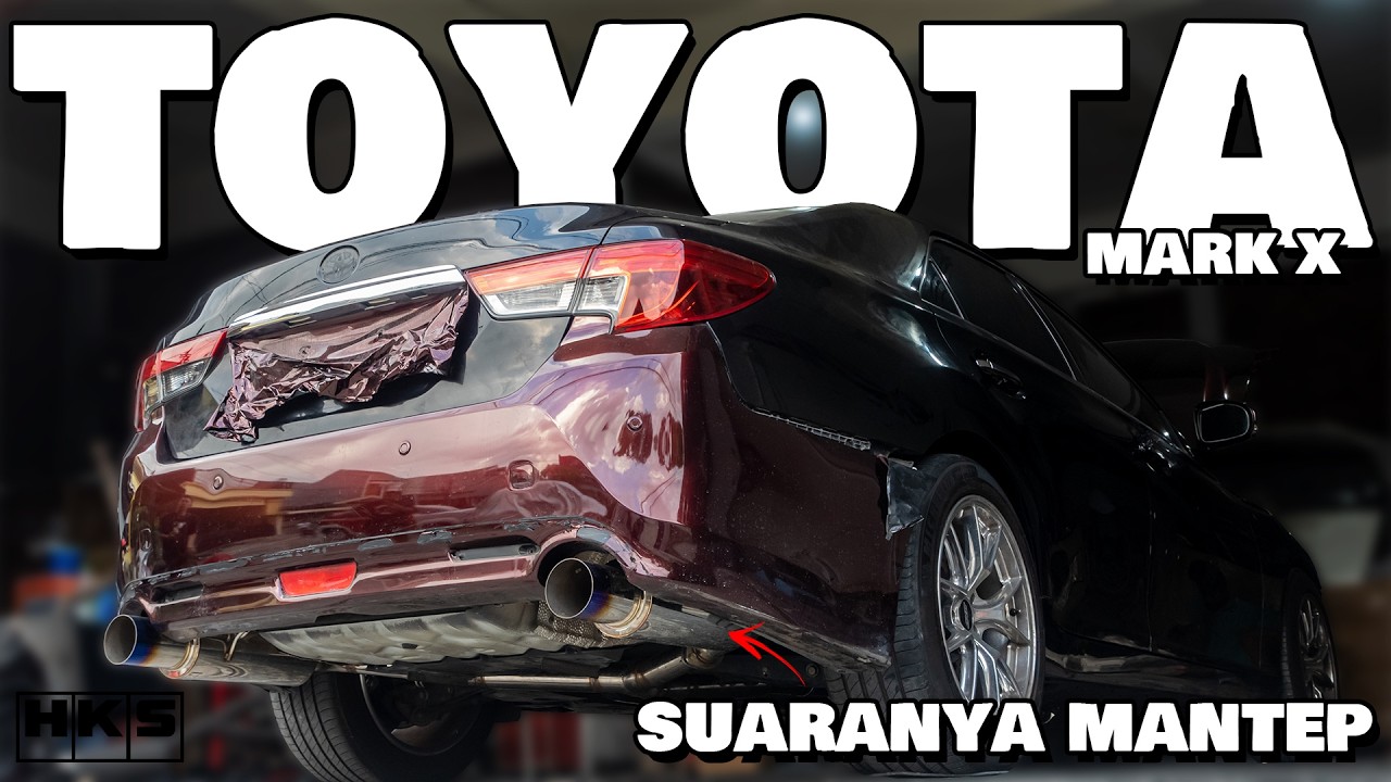 KNALPOT HKS SUDAH TERPASANG DI MARK X, SUARANYA MENGGELEGAR GAIS !!!