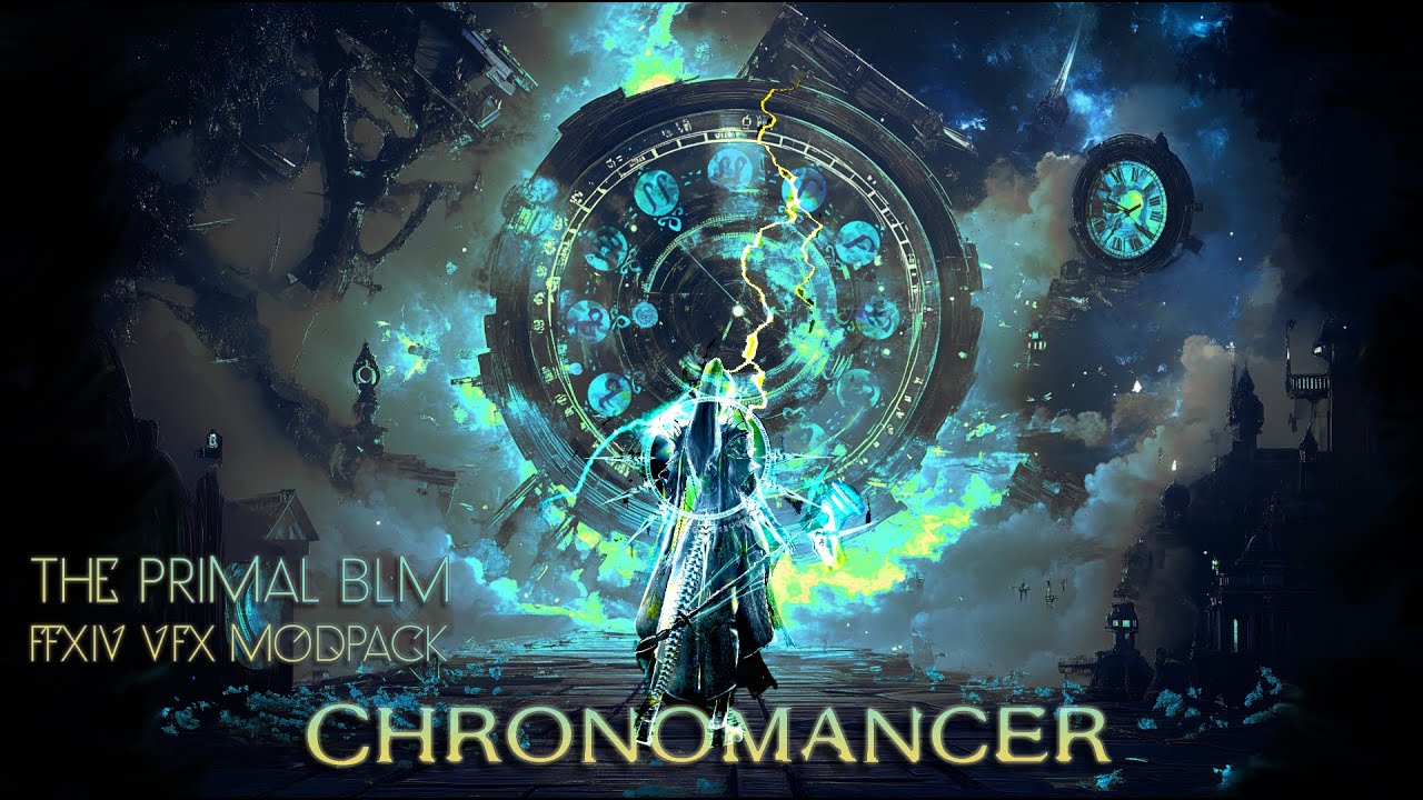 The Primal BLM: Chronomancer FFXIV VFX Modpack
