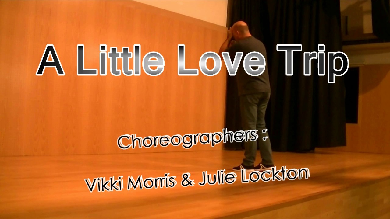 A Little Love Trip (Dance And Teach)