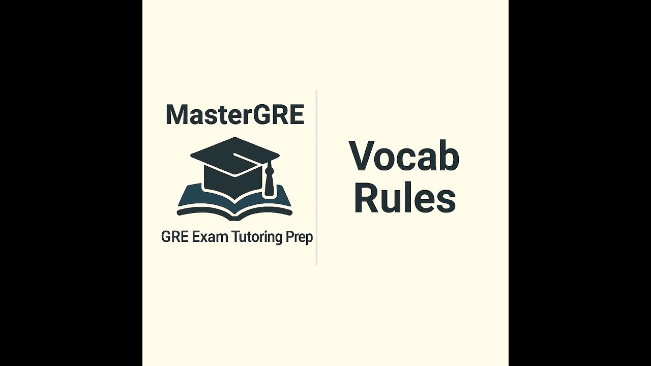 GRE Vocab Rules