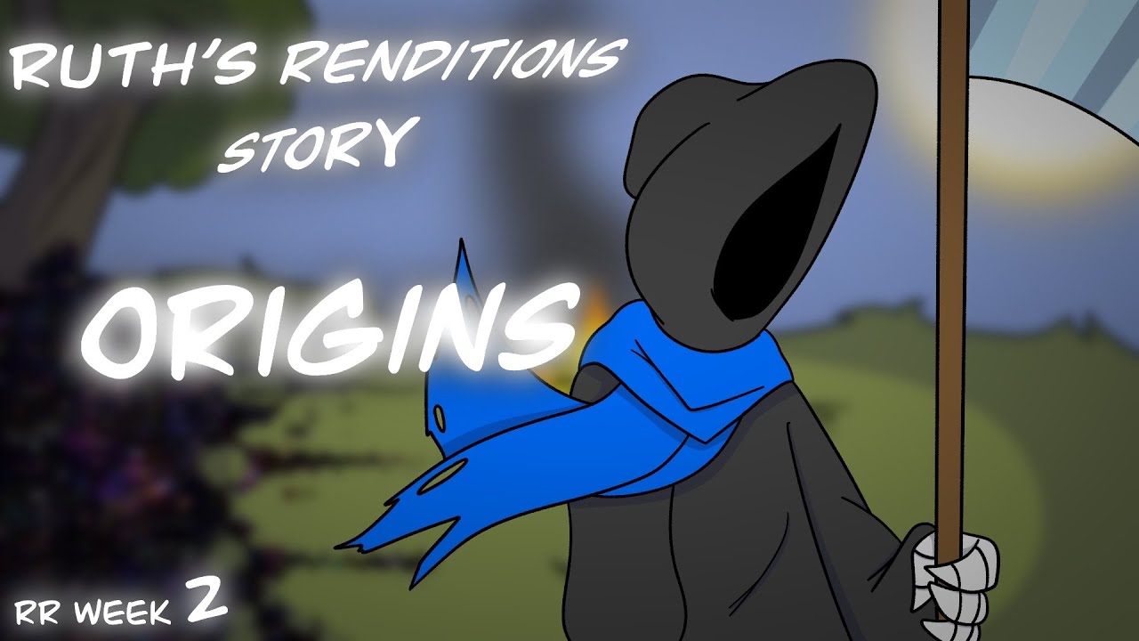 Ruth's Renditions: Story - Origins (RR Original) // RR WEEK 2