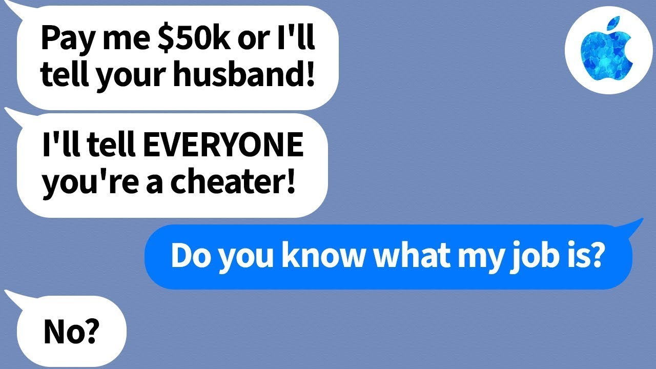 【Apple】A neighbor thought I was having an affair (I wasn't), and tried to blackmail me for $50k