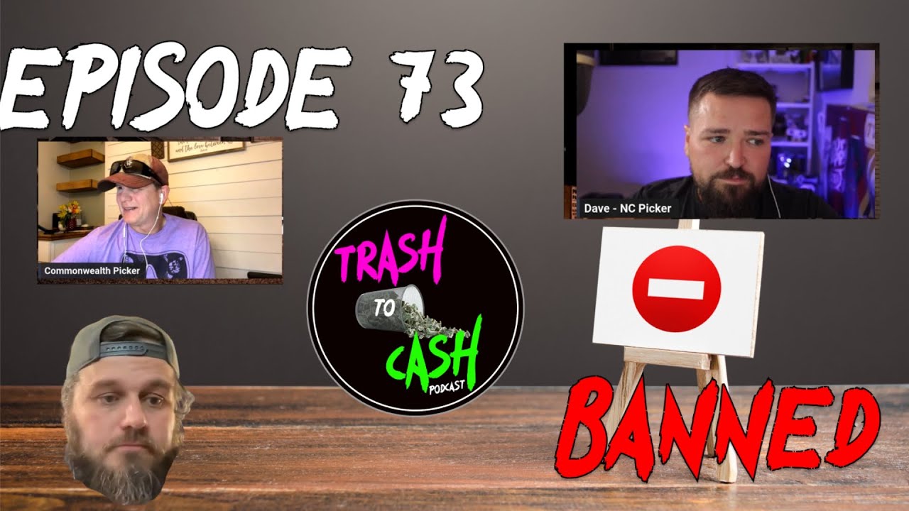 Episode 73: NC Picker was banned from this website!