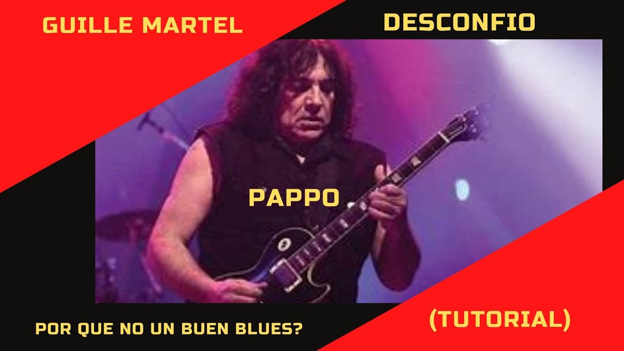 DESCONFIO (Tutorial en 2 tonalidades) Pappo