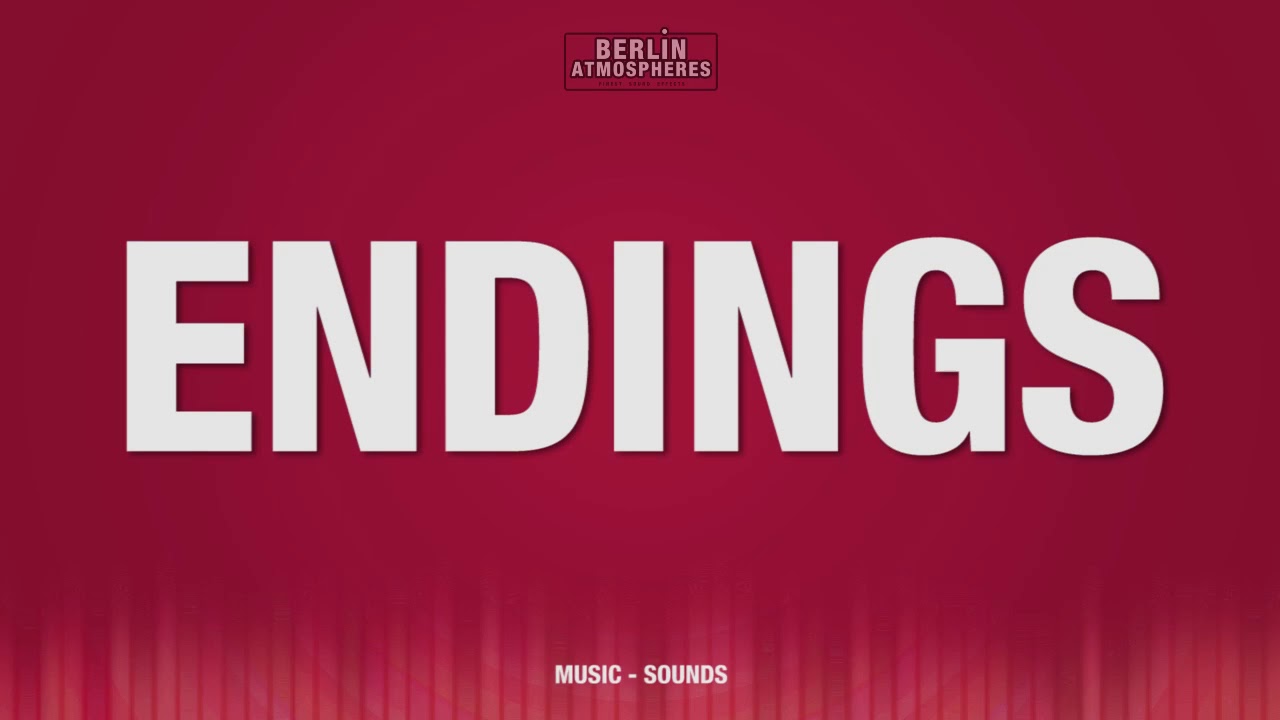 Ending SOUND EFFECT Endings - Finish SOUNDS Ende SFX The End SOUND