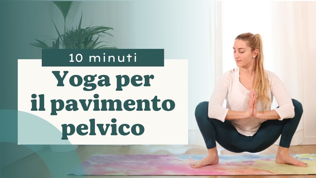 Yoga per il pavimento pelvico | 10 minuti | Yoga online