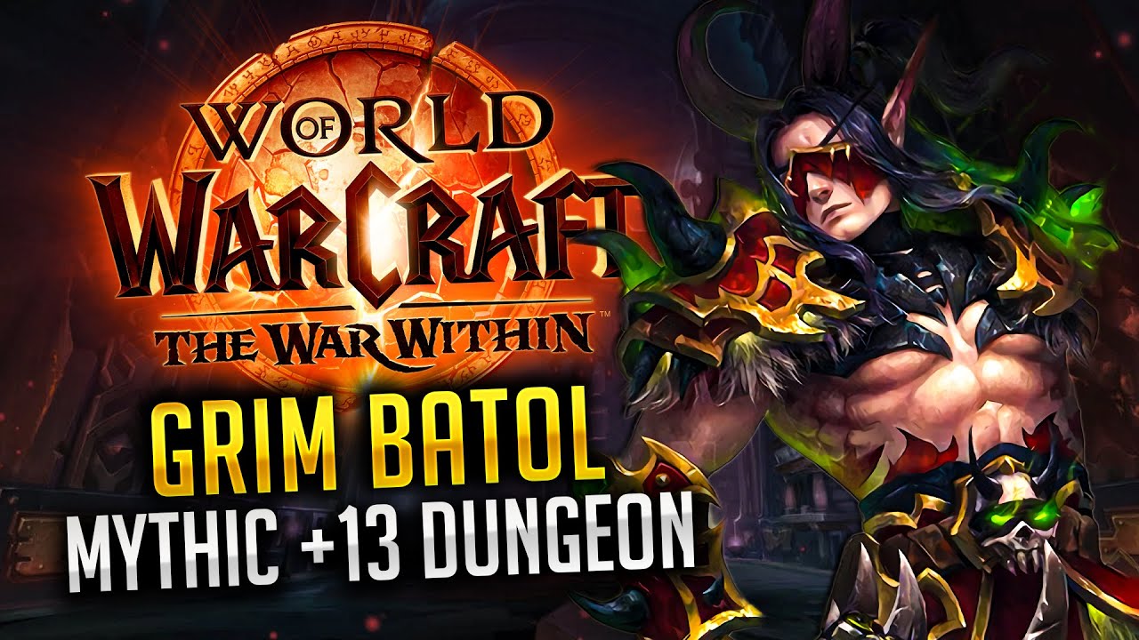 Havoc DH +13 Grim Batol | Havoc Demon Hunter The War Within Season 1