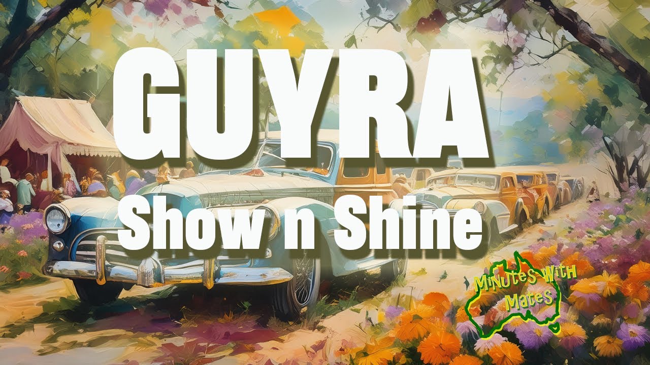 Guyra 2024 Classic Car Show & Shine: A Revved-Up Celebration of Classic Cars