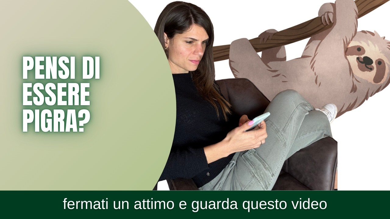 Pensi di essere pigra? 😴