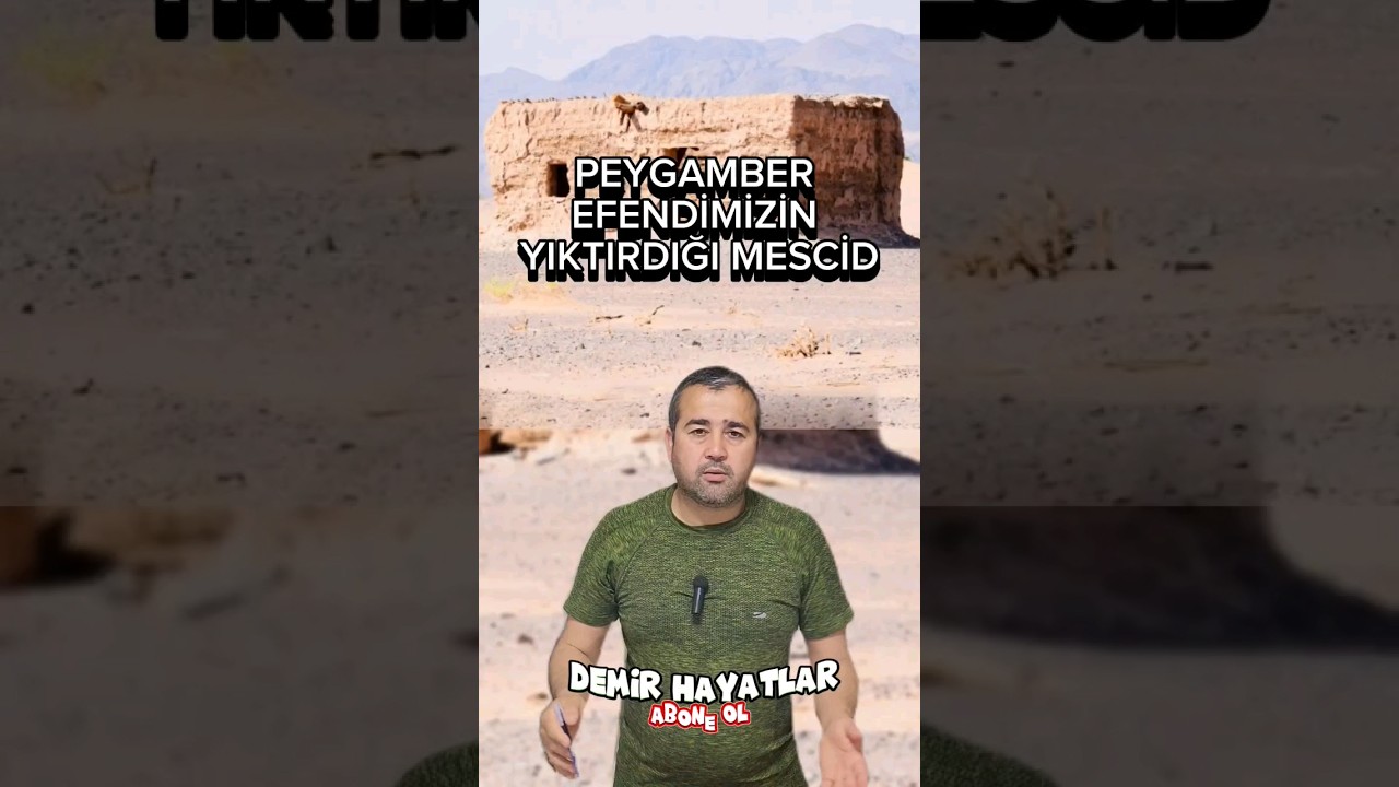 Peygamber efendimizin yıktırdığı mescid