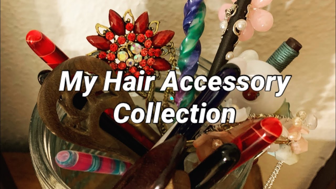 My Hair Accessory Collection