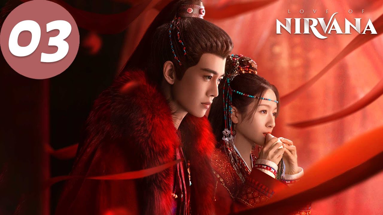 ENG SUB | Love of Nirvana | EP03 | 流水迢迢 | Ren Jialun, Li Landi, Xu Zhengxi