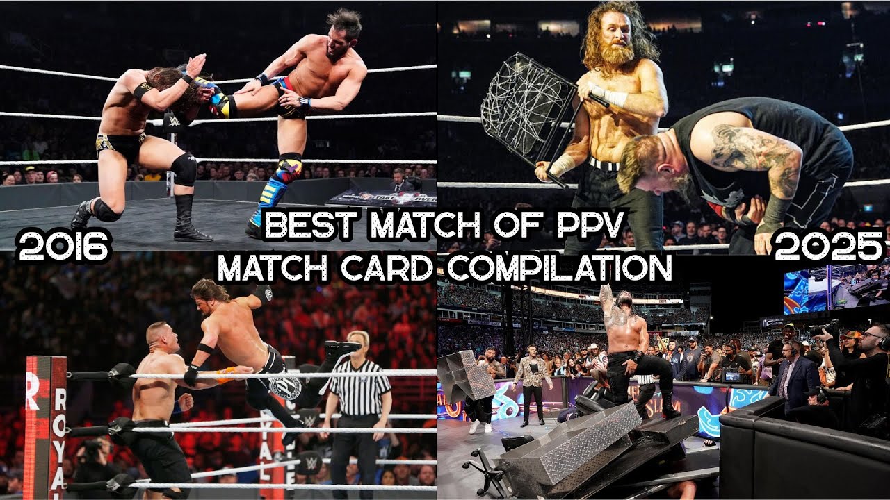 Подборка лучших матчей WWE на PPV (2016&ndash;2025) со специальными событиями