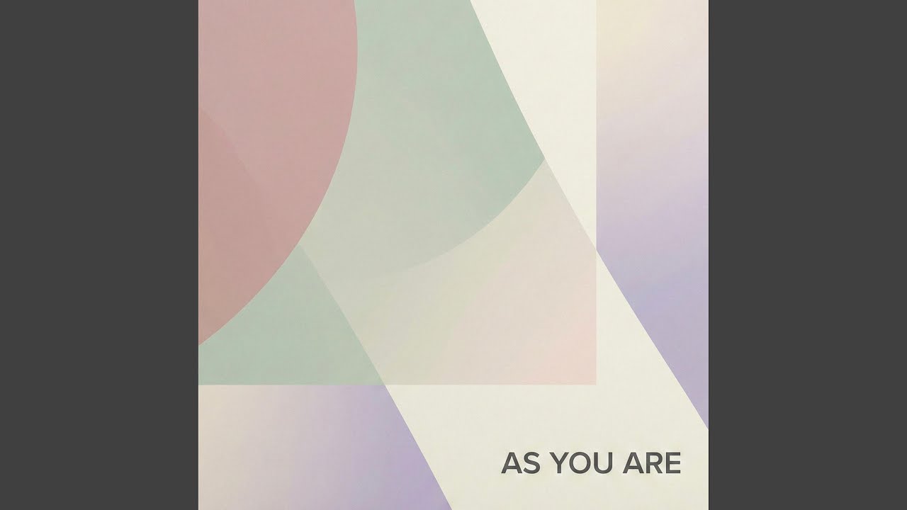 As You Are