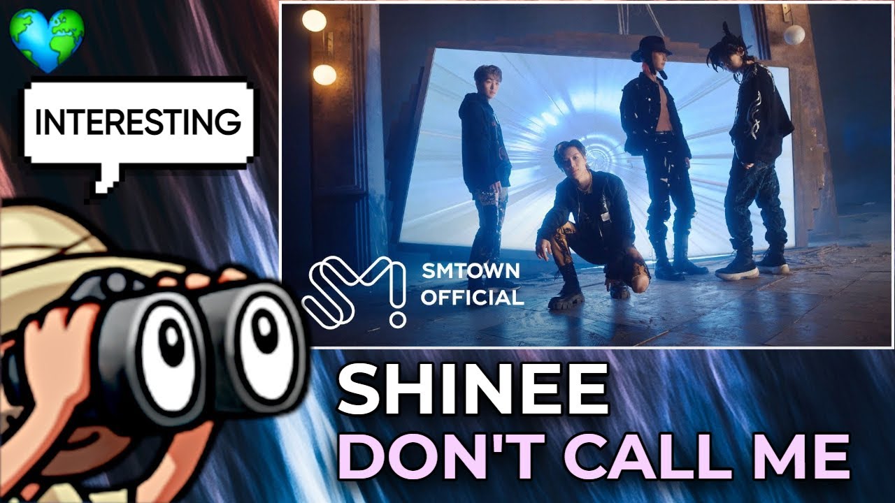 REACTION | SHINee - 'Don't Call Me' MV
