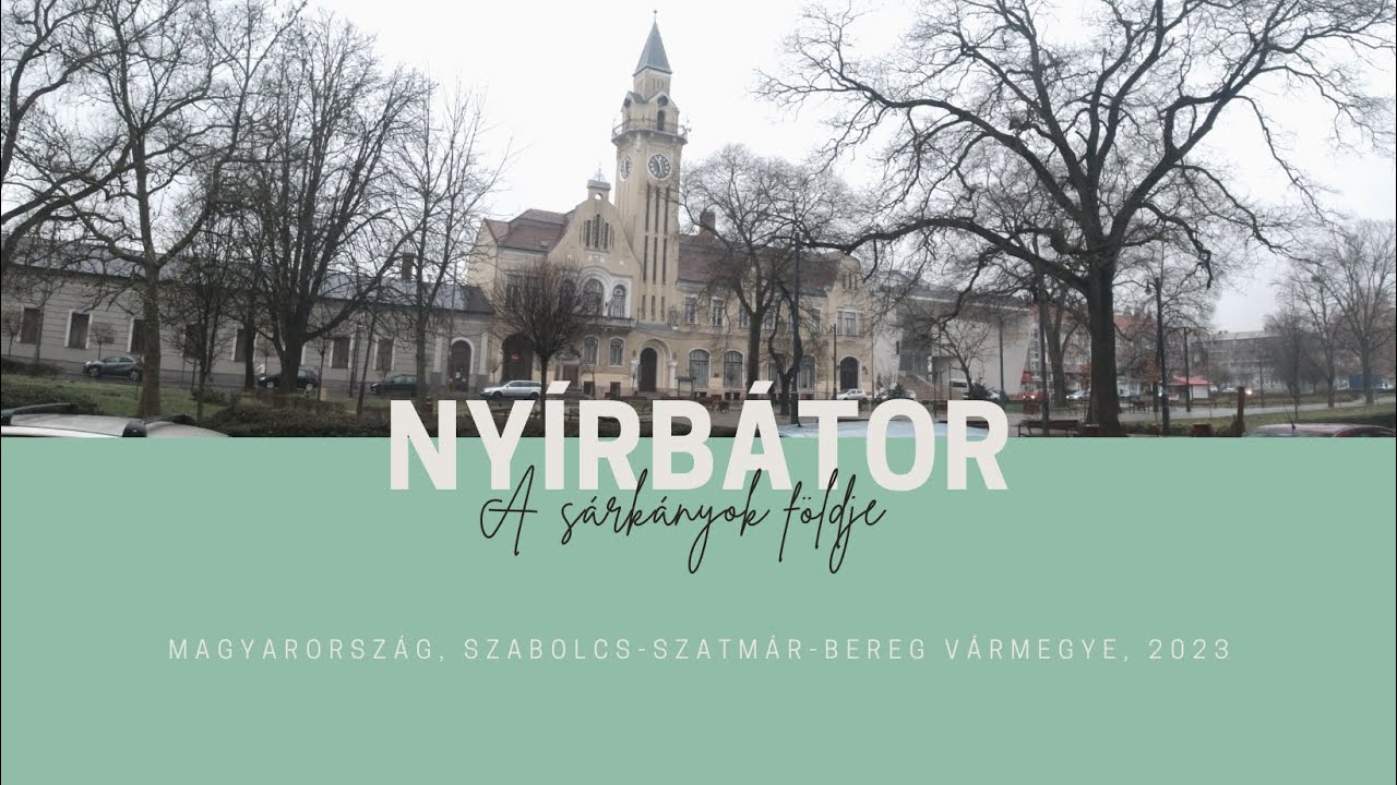 HUN : Nyírbátor, sétálva a sárkányok földjén (62)