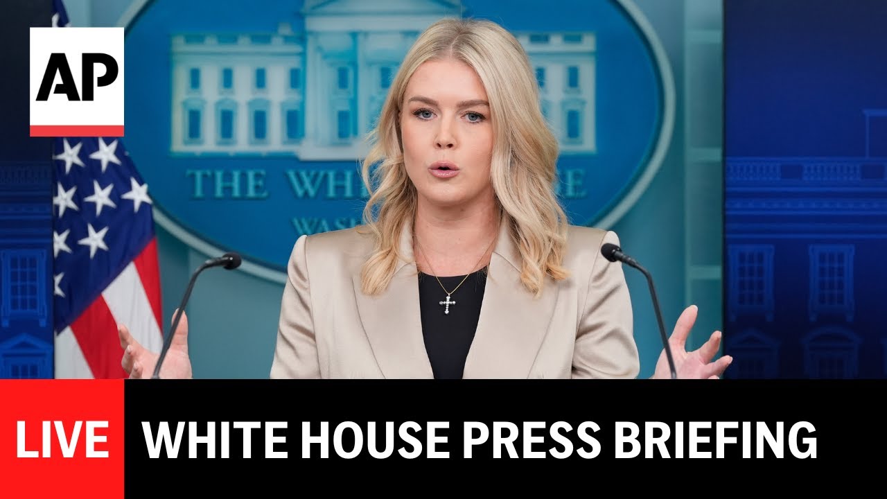 LIVE: White House press briefing with Karoline Leavitt