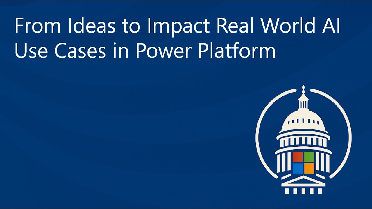 From Ideas to Impact Real World AI Use Cases in Power Platform