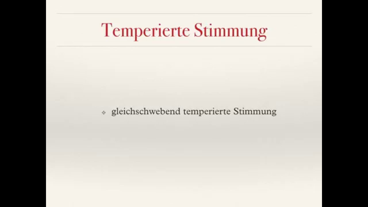 Harmonielehre 1.2: Temperierte Stimmung