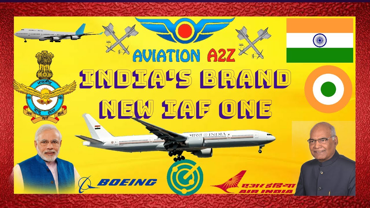 INDIA'S BRAND NEW IAF ONE |A2Z SPECIAL|AVIATIONA2Z ©|