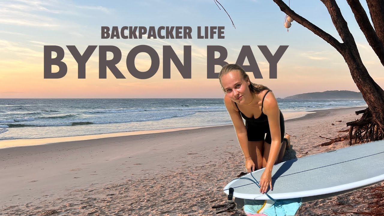 BACKPACKER LIFE IN BYRON BAY | Surf, Beach, Coffee & Friends!