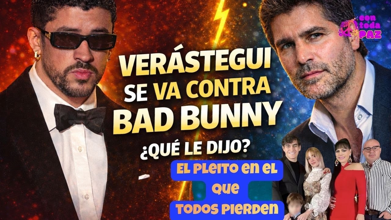 Verástegui habla terrible de Bad Bunny