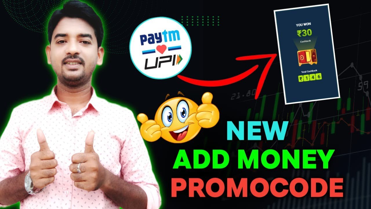 Paytm New Add Money Offer Today | Earn Flat ₹30 Cashback Per Users | Paytm New Add Money Promocode