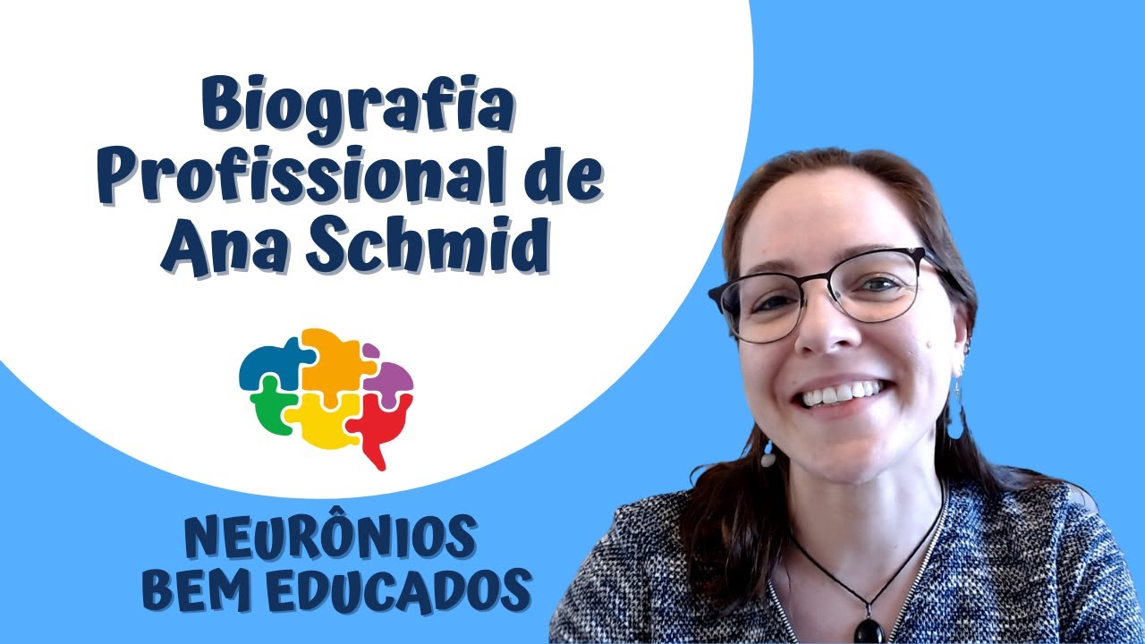 Biografia Profissional de Ana Schmid