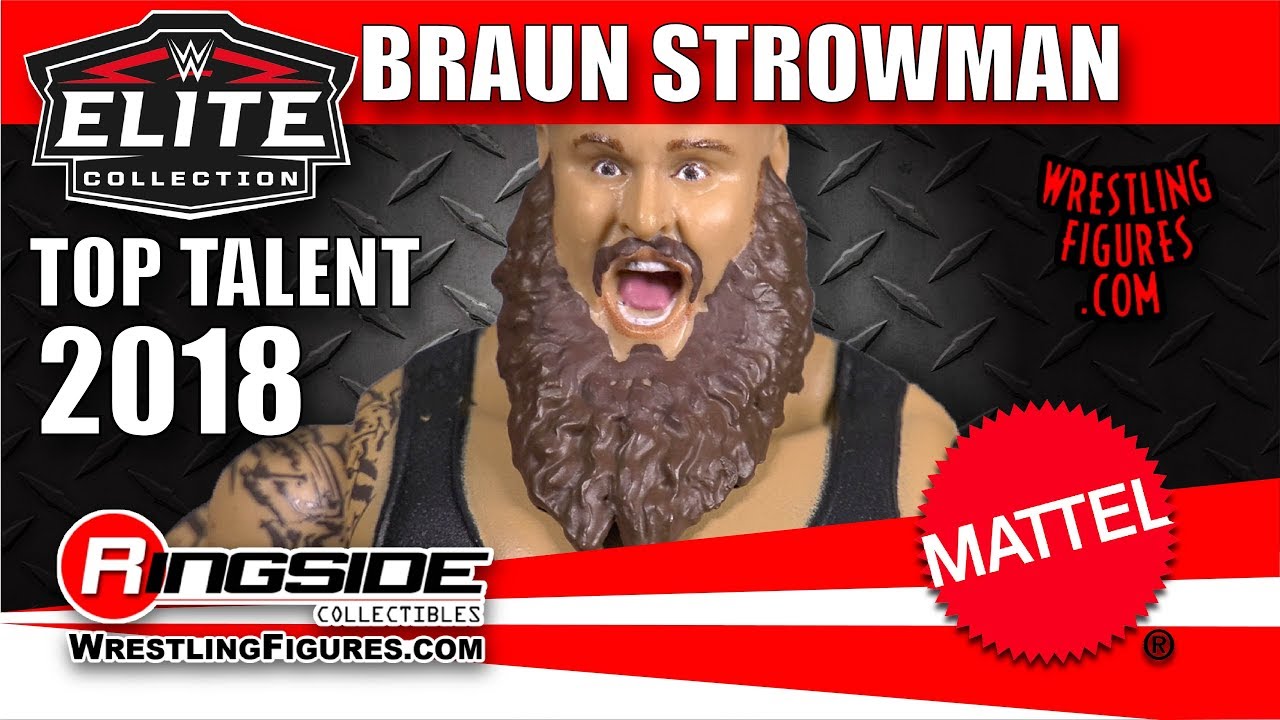 WWE FIGURE INSIDER:  Braun Strowman - Mattel WWE Elite Top Talent 2018