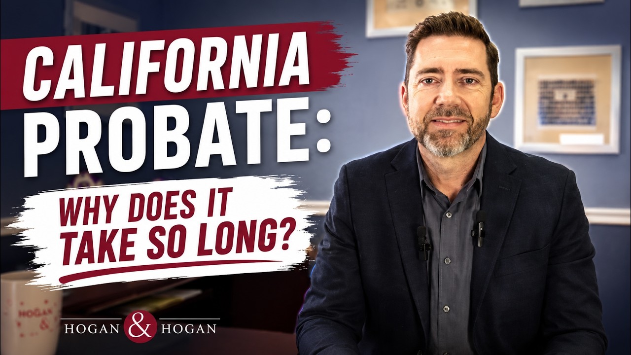 California Probate Process: Why Does It Take So Long?
