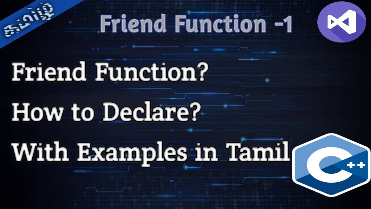 32. What is Friend Function in C++ in Tamil || Tamil Pro Techniques ||