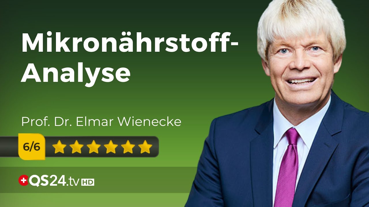 Mikronährstoffmangel mit dramatischen Folgen | Prof. Dr. Elmar Wienecke | NaturMEDIZIN | QS24
