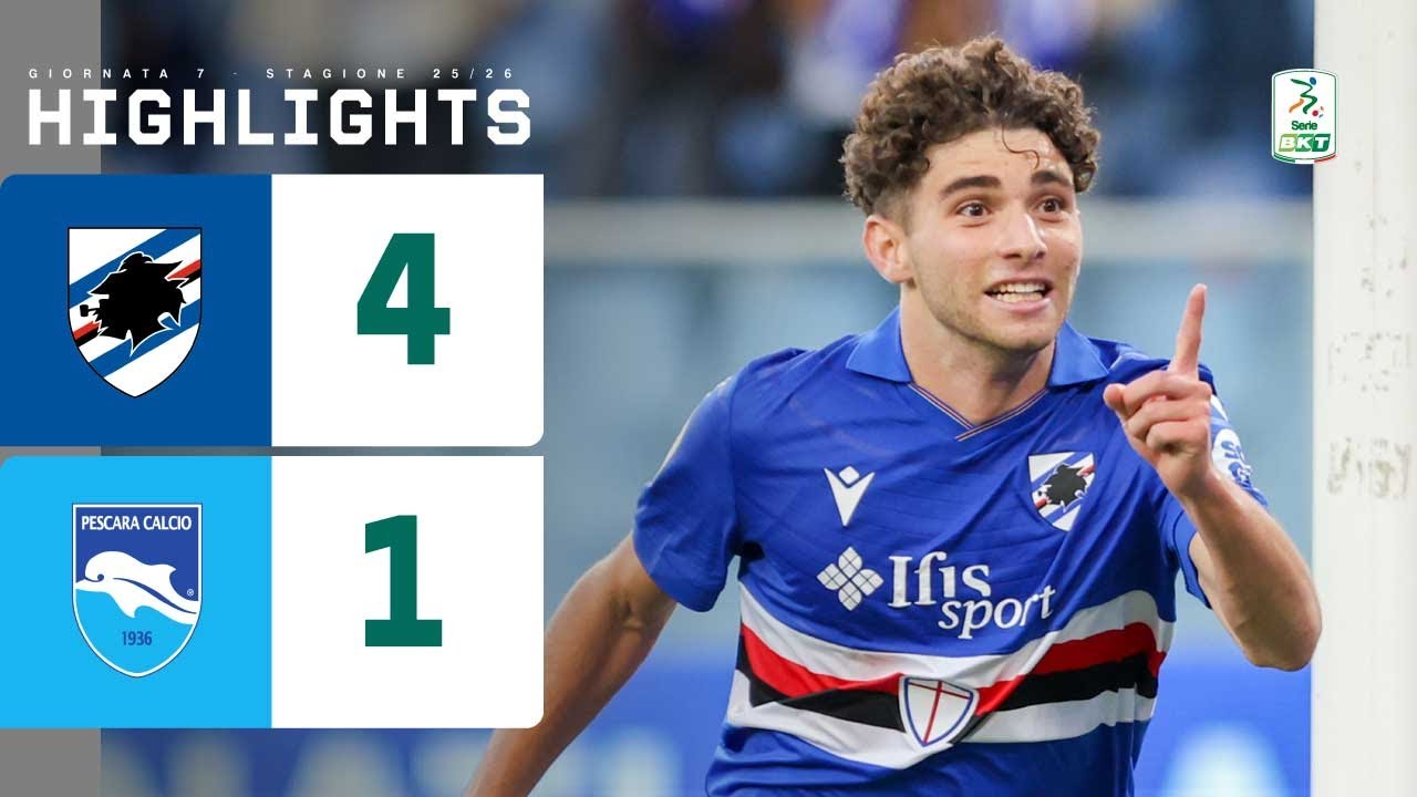 Sampdoria-Pescara 4-1 | La Samp trova i primi 3 punti stagionali in rimonta | HIGHLIGHTS Serie BKT