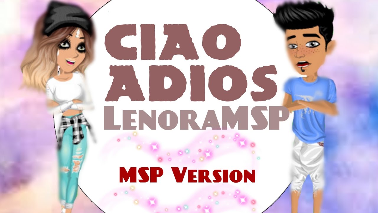 Ciao Adios// MSP Version