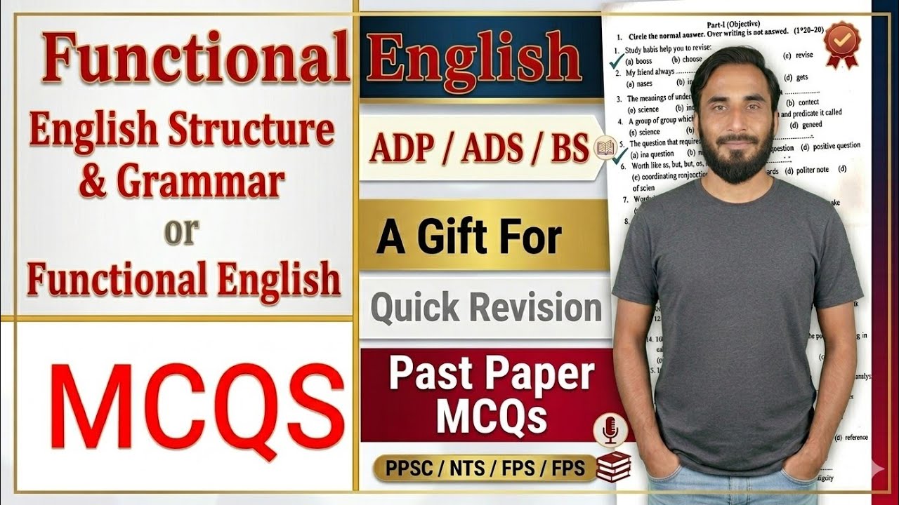 ADP / ADS / BS English Structure and Grammar / Functional English past paper MCQs