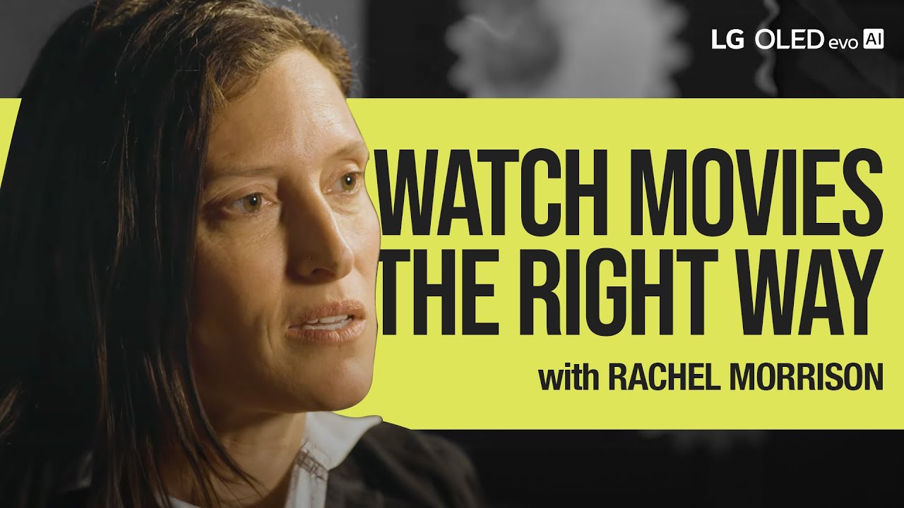 LG OLED I 2. Are You Really Watching Movies the Filmmaker's Way? | LG​