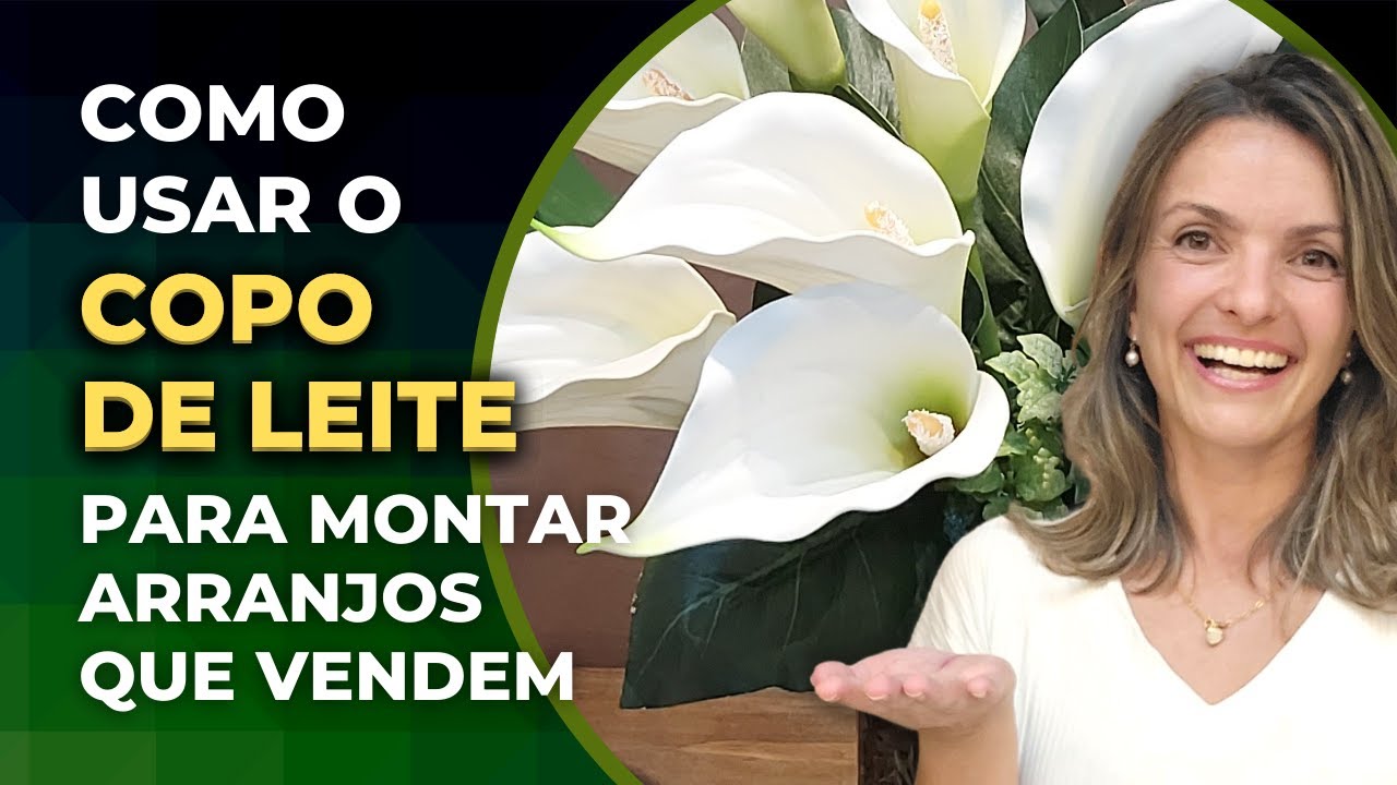 ARRANJOS ARTIFICIAS COM COPO DE LEITE - MODELOS QUE VENDEM