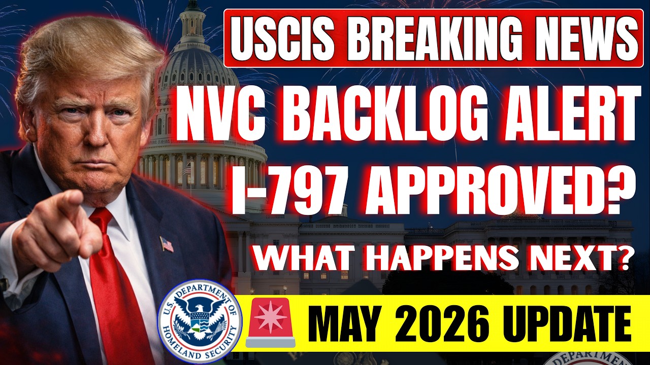 Срочные новости от USCIS и NVC за май 2026 года | Объяснение задержек с одобрением формы I-797 | ...
