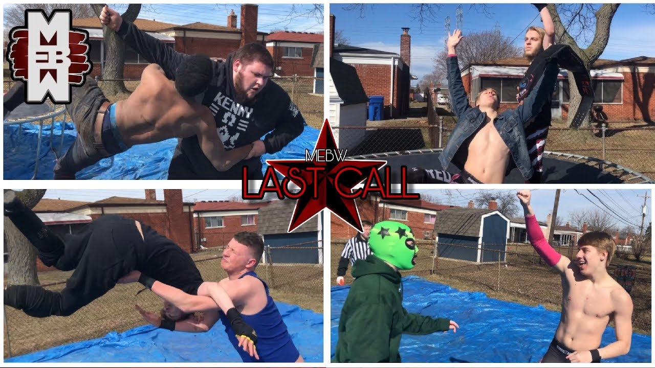 MEBW Last Call - Fury vs. Gunn; Thunder vs. Delta - INSANE BACKYARD WRESTLING! WHOS GINGYS PARTNER?